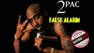 2Pac - False Alarm (ShadyBeer Radio) @ShadyBeer_Radio_Online