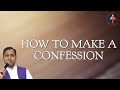 How to make a confession (Examination of Conscience) - Fr Joseph Edattu VC