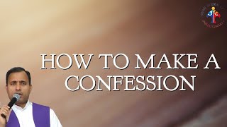 How to make a confession- Examination of Conscience   Fr Joseph Edattu VC