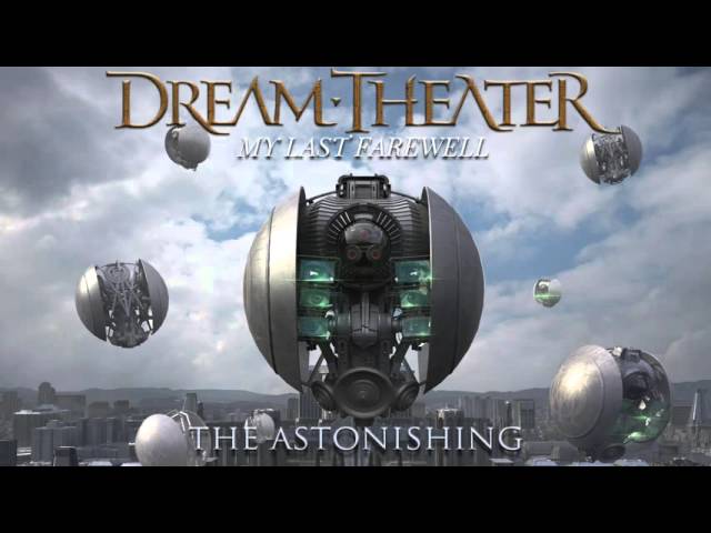 Dream Theater - My Last Farewell