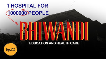 EP 02: Social Infrastructure | Bhiwandi Development Decoded | Documentary by CourseDisCourse