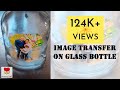 445. IMAGE TRANSFER TUTORIAL-IMAGE TRANSFER ON GLASS-HOW TO TRANSFER IMAGE TUTORIAL-GROWING CRAFT