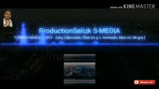 Ömerfaruk Turkish Mashup 2019 - Zeko , Elbet Bir Gün Vermedin, Mavişim,