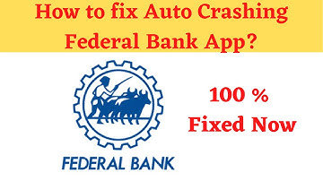 Fix Auto Crashing Federal Bank App/Keeps Stopping App Error in Android Phone|Apps stopped on Android