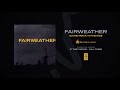 Fairweather "Soundtrack To The Ride"