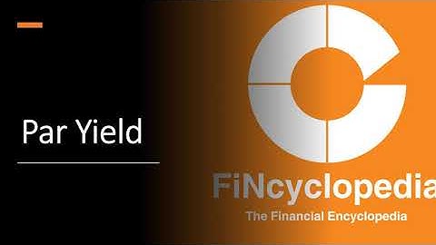 Par Yield Defined