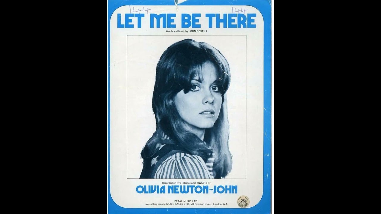 Olivia Newton-John : Let Me Be There - YouTube