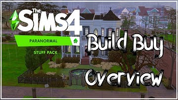 The Sims 4 Paranormal Stuff Build Buy Overview