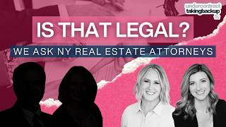 Don’t Close in New York Without Watching This: Real Estate Attorneys Break It All Down