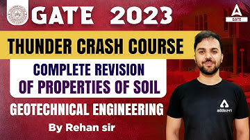 GATE 2023 Preparation | GATE Geotechnical Engineering | Origin & Properties Of Soil