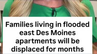 Property management shares update on flood victims in east Des Moines apartments