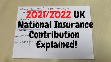 UK National Insurance Contribution Explained - 2021/2022