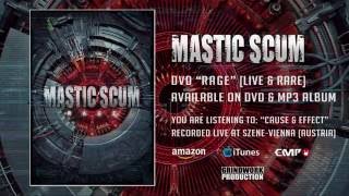 Mastic Scum - Cause &amp; Effect (Live) - DVD &quot;RAGE&quot; [Live &amp; Rare]