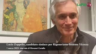 Lucio Zoppello, candidato sindaco per Rigeneriamo Insieme Vicenza