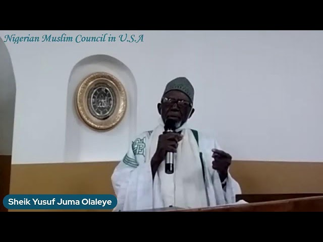 Juma'at Khutbah | Chief Imam Yusuf Juma Olaleye