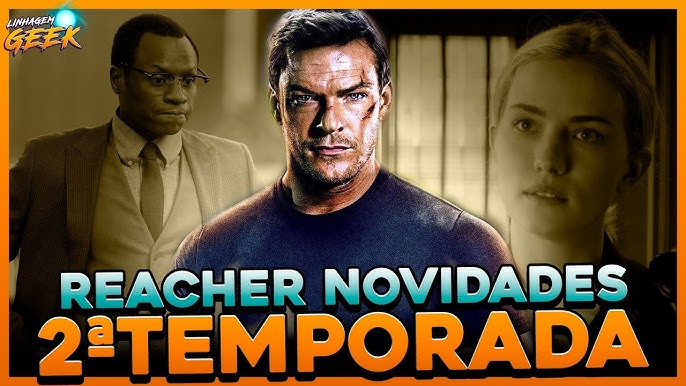 REACHER 2ª TEMPORADA  QUANDO CHEGA NO  PRIME VIDEO? 