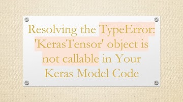 Resolving the TypeError: 
