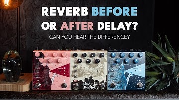 Should Reverb Go Before Or After Delay?  (IN STEREO - USE HEADPHONES)