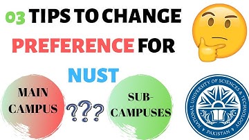 HOW TO CHANGE PREFERENCES FOR ADMISSION IN NUST?  NUST ENTRY TEST 2019 | Muhammad Ali Sajid