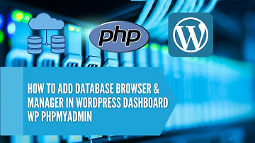 How To Access Phpmyadmin From WordPress admin | phpmyadmin wordpress
