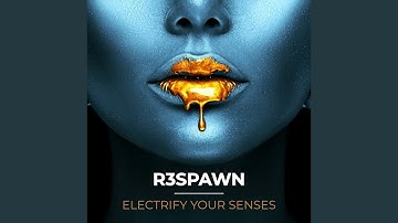 Electrify Your Senses