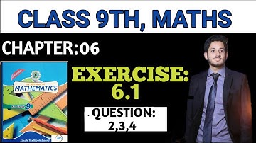 Exercise 6.1 Q2 Q3 Q4 Complete | Class 9 Sindh Text Board | Ex 6.1 | the educational hub
