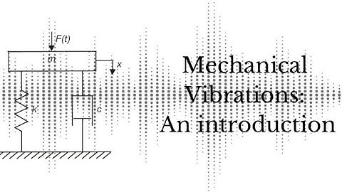 Definition and types of vibration