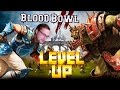Level up 33:Blood Bowl с Дмитрием Куплиновым