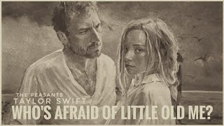 Taylor Swift - Who's Afraid of Little Old Me? (Music Video)