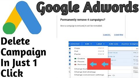 How To Delete Google Ads Campaign