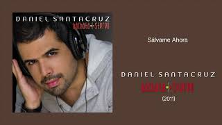 Video thumbnail of "Daniel Santacruz - Sálvame Ahora"