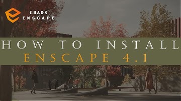 Enscape 4.1- HOW TO INSTALL ENSCAPE 4.1 FOR SKETCHUP