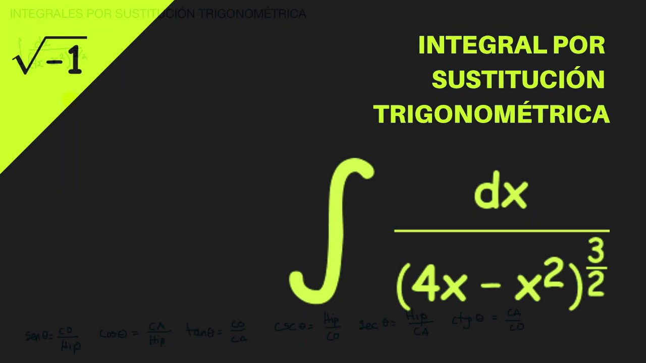 integral-por-sustituci-n-trigonom-trica-tri-ngulo-1-4x-x-2-3-2