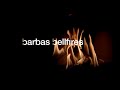 Barbas bellfires  company tour