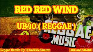 Red Red Wine, Reggae -UB40 ( Dj Rafzkie Reggae )