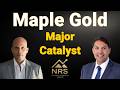 Maple Gold Targets a Major Re-Rating With Resource Update and 2027 Plan