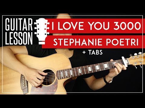 I Love You 3000 Guitar Tutorial - Stephanie Poetri Guitar Lesson ? |Fingerpicking + TAB|