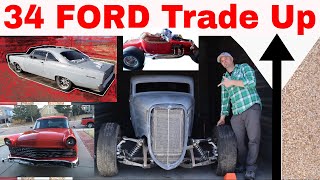 I Traded the 🚗1934 FORD HOT ROD🚗My biggest trade ever!🚗