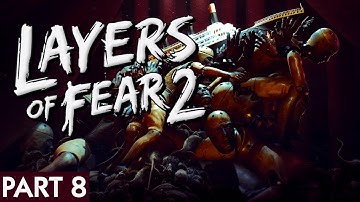 MANNEQUIN SEDUCTION!? | Layers Of Fear 2 | PART 8