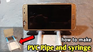 how to make PVC pipe and syringe phone stand🤔🔥