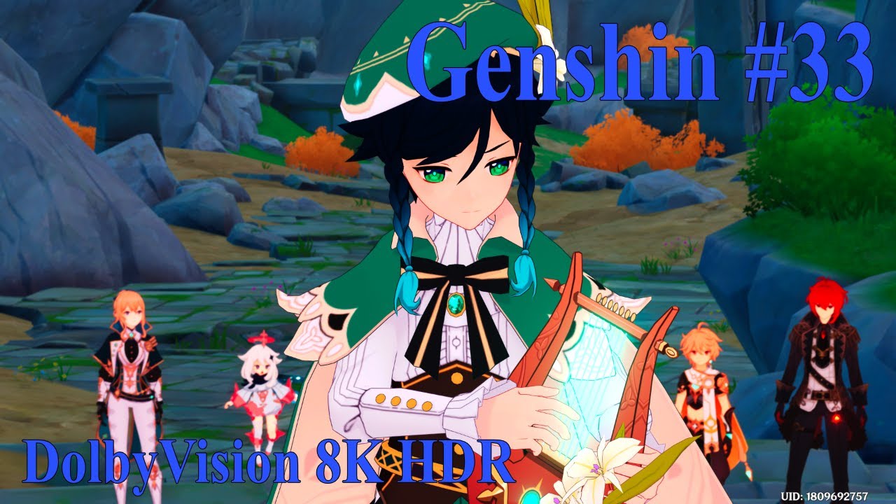 原神】#33 Genshin #DolbyVision 8K HDR『キィニチで始める原神
