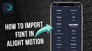 How to import fonts in alight motion