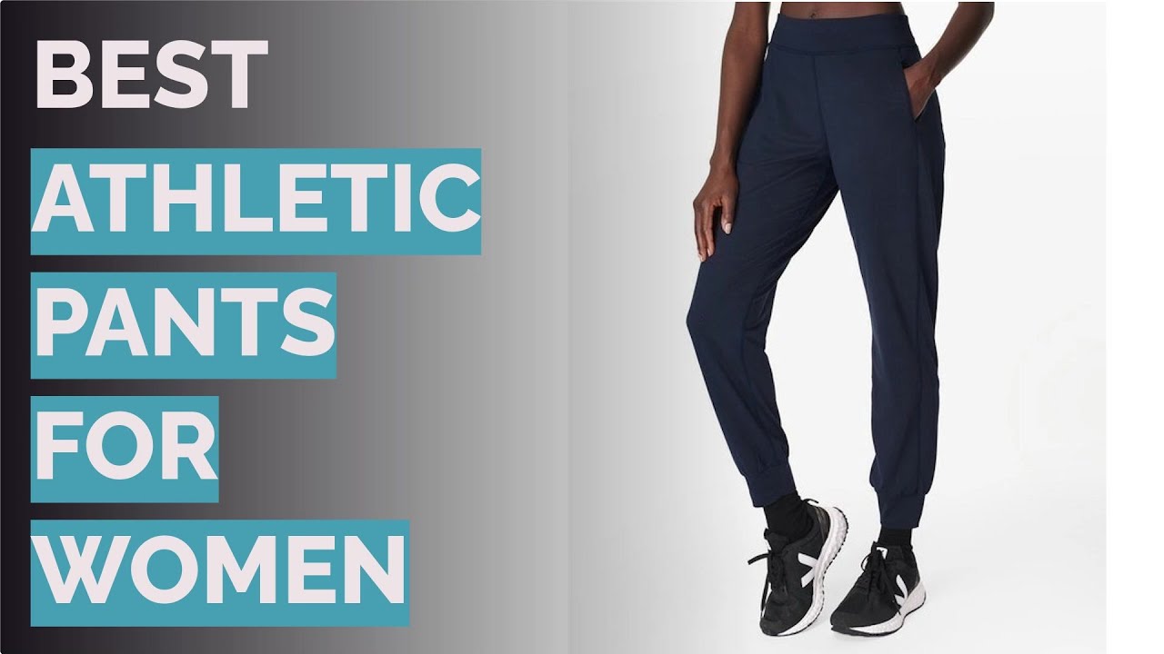 🌵 10 Best Athletic Pants for Women (Adidas, Under Armour, and More) 