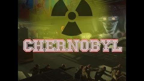 Chernobyl Black Ops 3 Zombies Custom Maps