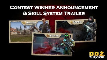 Contest Winner Announcement & Skill System Trailer - Dawn of Zombies: Survival