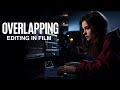 What is overlapping editing in film  why is it used