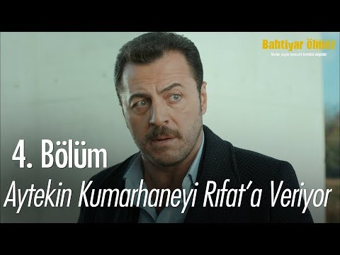 Aytekin kumarhaneyi Rıfat'a veriyor - Bahtiyar Ölmez 4. Bölüm