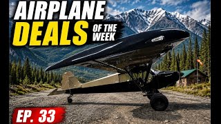 Airplane Deals of the Week Ep. 33 | From a $6,500 N3 Pup to a PA-14 Bush Plane! 