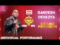 Sandesh devkota from nawalpur super 30  comedy champion s3  individual performance