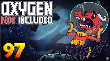 Oxygen Not Included: Oassise – Let’s Play Stream Archive Part 97